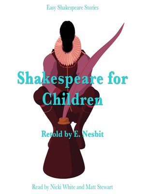 cover image of Shakespeare for Children Retold by E. Nesbit